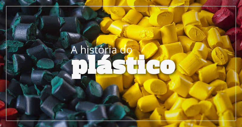 A história do plástico